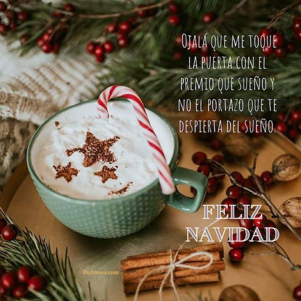 Ojalá que me toque la puerta con el premio que sueño y no el portazo que te despierta del sueño. Feliz Navidad.